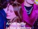 Anouk quitte la Star Academy: "Cette aventure a changé ma vie!"