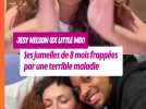 Jesy Nelson : ses jumelles de 8 mois atteintes d'une grave maladie