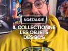 Il collectionne les objets des années 90