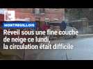 Le Montreuillois s'est réveillé sous la neige ce lundi