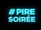 #Pire Soirée (Bande Annonce VF)