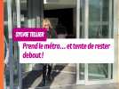 Sylvie Tellier prend le métro... et tente de rester debout !