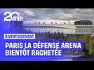 Le géant américain du divertissement Live Nation sur le point de racheter Paris la Défense Arena