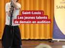 Saint-Louis : les jeunes talents de demain en audition