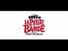 La Petite Bande (Bande annonce)