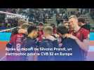 Après le départ de Silvano Prandi, un électrochoc pour le CVB 52 en Europe