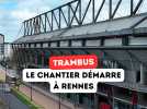 C'est parti pour les travaux du Trambus à Rennes métropole