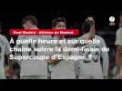 VIDÉO. Real Madrid - Atlético de Madrid. À quelle heure et sur quelle chaîne suivre la demi-finale de Supercoupe d'Espagne ?