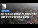Estaires : un camion bloqué en plein centre-ville... à cause d'une voiture mal garée