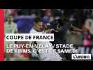 Les enjeux pour le Stade de Reims pour les 16e de finale de la Coupe de France