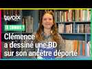 Clémence a dessiné une BD sur son arrière-grand-père déporté
