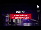 VIDEO. Les 5 infos Monde du 11 janvier 2026
