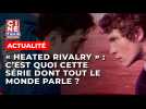 "Heated Rivalry" : quelle est cette série dont tout le monde parle ?