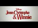 Jean-Christophe et Winnie (Bande Annonce VF)
