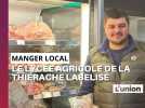 Le lycée agricole de la Thiérache mise sur le local