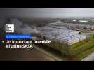 Un important incendie à l'usine SASA du Cateau-Cambrésis, les salariés évacués