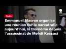 VIDÉO. Emmanuel Macron organise une réunion sur le narcotrafic aujourd'hui, la troisième depuis l'assassinat de Mehdi Kessaci