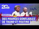 Des poupées gonflables géantes représentant Trump et Poutine installées à Bruxelles par Greenpeace