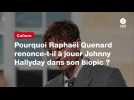 VIDEO. Pourquoi Raphaël Quenard renonce-t-il à jouer Johnny Hallyday dans son biopic ?