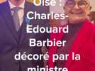 Oise : l'Ordre national du mérite pour Charles-Edouard Barbier