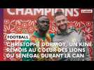 Christophe Dormoy revient sur la victoire du Sénégal lors de la Coupe d'Afrique des nations