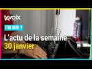 [T'AS SUIVI ?] L'actu de la semaine du 30 janvier