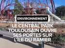 Le Central Park toulousain ouvre ses portes sur l'île du Ramier