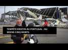 Tempête Kristin au Portugal : au moins cinq morts
