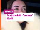 Hilona Gos face à la maladie : "un cancer" dévoilé