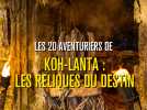Les 20 aventuriers de Koh-Lanta : les reliques du destin