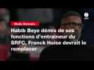 VIDÉO. Stade Rennais. Habib Beye démis de ses fonctions d'entraîneur du SRFC, Franck Haise devrait le remplacer