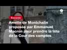 VIDEO. Amélie de Montchalin proposée par Emmanuel Macron pour prendre la tête de la Cour des comptes