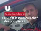 Nouvelle caserne, recherche d'effectifs... un nouveau chef des pompiers ambitieux à Sainte-Ménehould