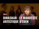 Bric à Brac - Dinaskañ : le manifeste artistique d'Eben