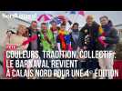 CALAIS | Couleurs, tradition, collectif : le Barnaval revient pour une 4e édition