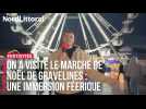 FESTIVITÉS | On a visité le marché de Noël de Gravelines : une immersion féerique