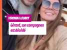 Veronika Loubry dévastée : Gérard, son compagnon, est décédé