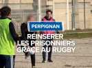 Réinsérer les prisonniers grâce au rugby