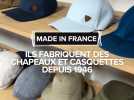 Ils fabriquent des chapeaux depuis 1946