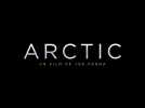 Arctic (Bande annonce)