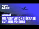 États-Unis : un petit avion s'écrase sur une voiture au milieu de l'autoroute