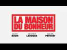 La maison du bonheur (Bande annonce)