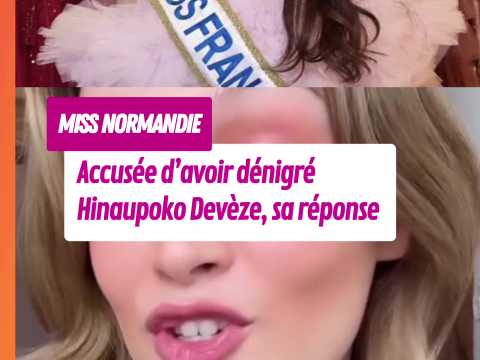 VIDEO : Miss Normandie accuse d?avoir dnigr…