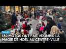 180 motos ont fait vrombir la magie de Noël au centre-ville de Troyes