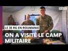 3e RG en Roumanie : visite du camp militaire