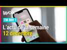 Les 5 infos de la semaine par Ta Voix - 12 décembre