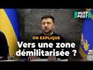Qu'est-ce que cette zone démilitarisée qui pourrait mettre fin à la guerre en Ukraine ?