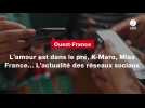 VIDEO. L'amour est dans le pré, K-Maro, Miss France... L'actualité des réseaux sociaux