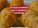Suisse : 20 euros d'amende pour deux croissants