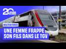 Une femme en garde à vue après avoir frappé son enfant dans le TGV